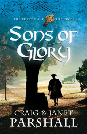 Sons of Glory (The Thistle and the Cross #3),Used