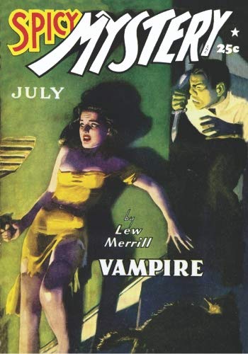 Spicy Mystery Stories  07/42: Adventure House Presents:,Used