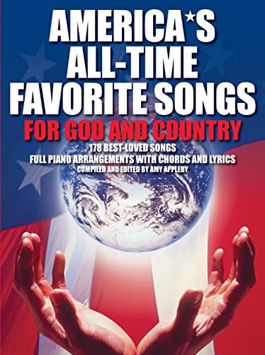 America'S Alltime Favorite Songs For God And Country,New