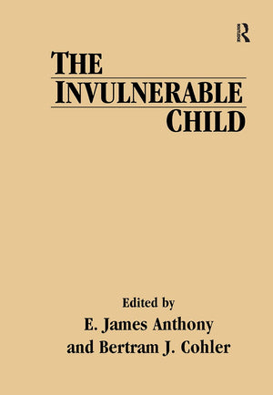 The Invulnerable Child (Guilford Psychiatry Series),New