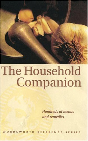 The Household Companion (Wordsworth Reference)