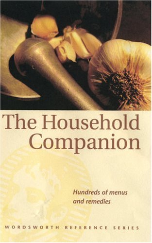 The Household Companion (Wordsworth Reference)