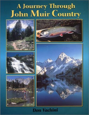 A Journey Through John Muir Country,Used