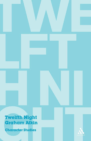Twelfth Night: Character Studies,Used