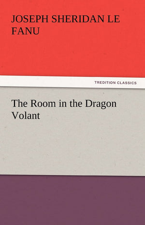 The Room in the Dragon Volant,Used