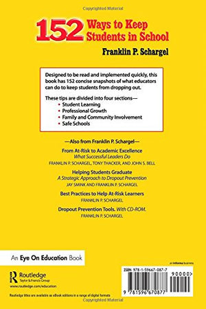 152 Ways to Keep Students in School: Effective, EasyToImplement Tips for Teachers,Used