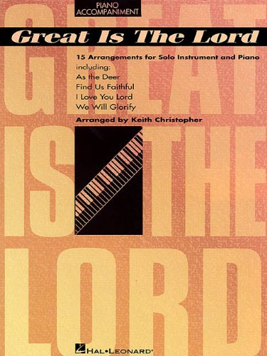 Great Is the Lord and Other Contemporary Christian Favorites: Piano Accompaniment,Used