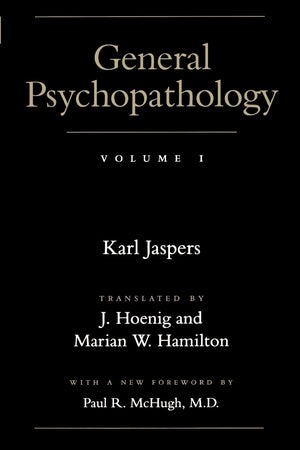 General Psychopathology (Vol. 1),New