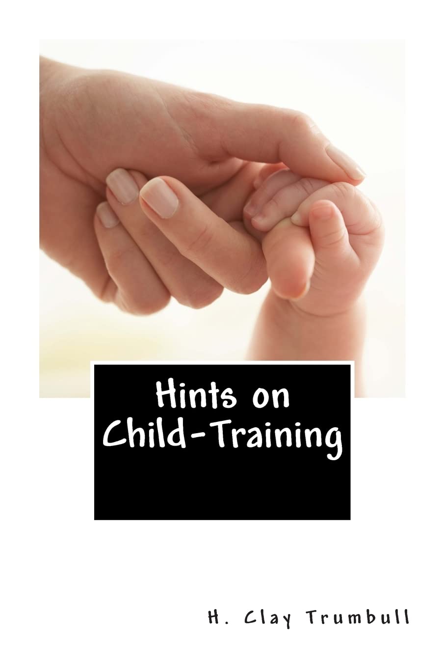 Hints on ChildTraining,Used