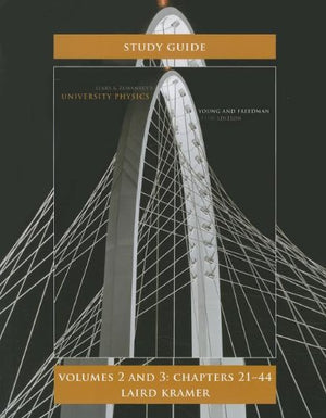 Student Study Guide for University Physics Volumes 2 and 3 (Chs.2144),Used