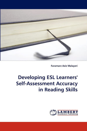 Developing ESL Learners' SelfAssessment Accuracy in Reading Skills,Used