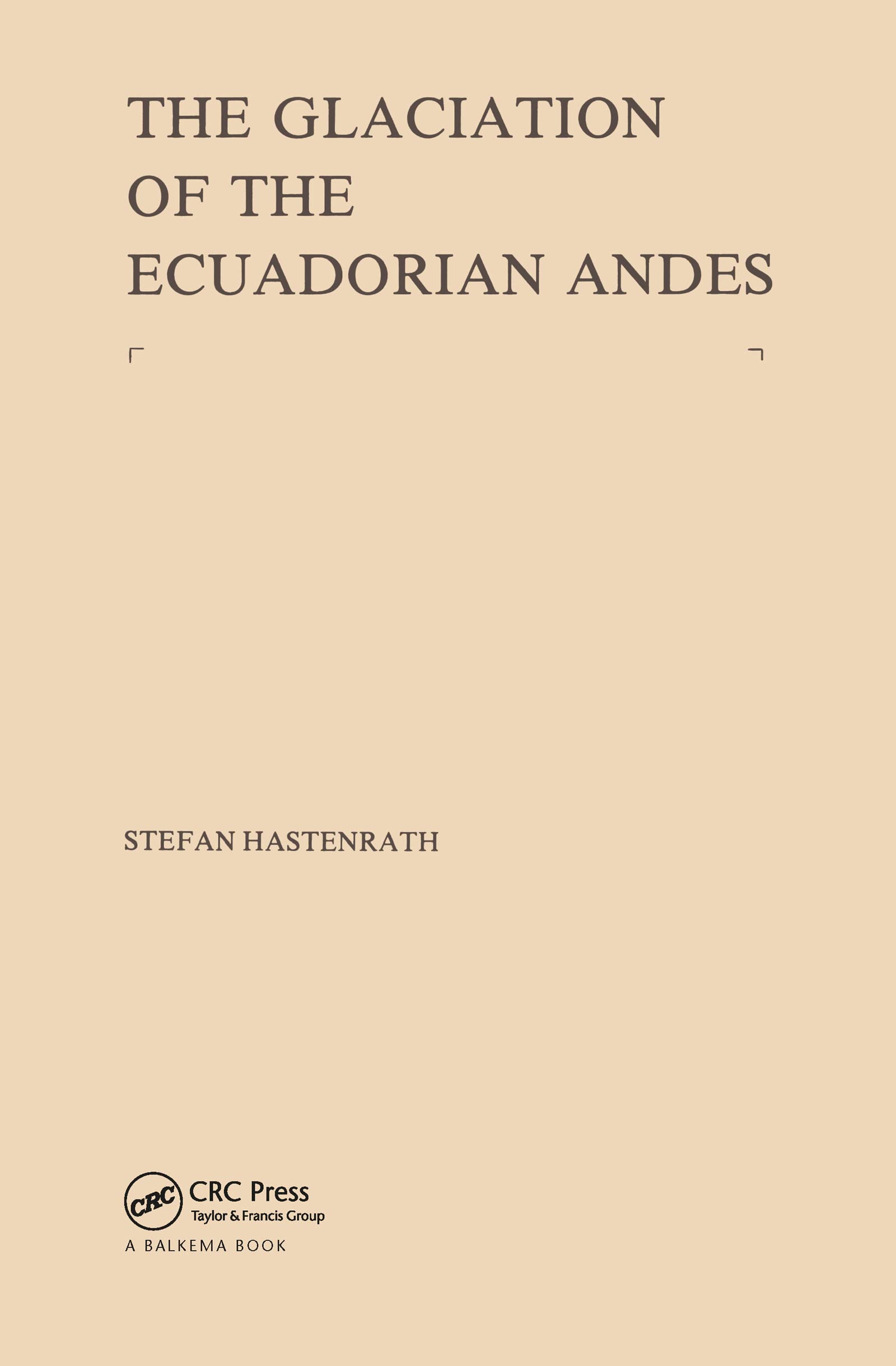 The Glaciation of the Ecuadorian Andes,Used