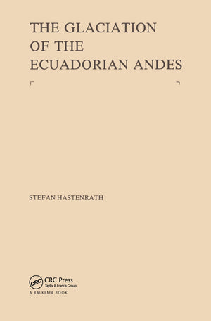 The Glaciation of the Ecuadorian Andes,Used