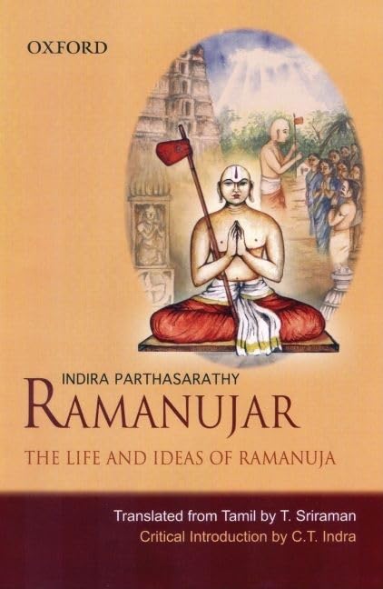 Ramanujar: The Life and Ideas of Ramanuja,Used