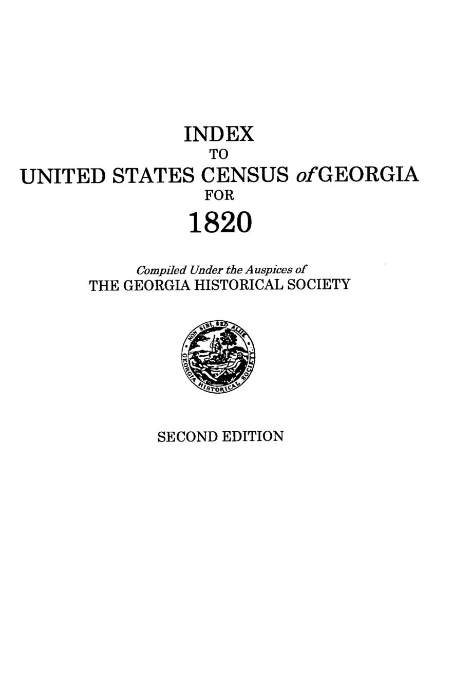 Index To United States Census Of Georgia For 1820. Second Edition,New