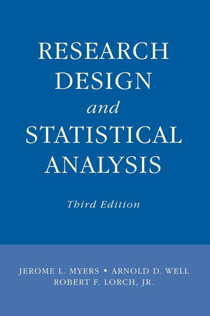 Research Design And Statistical Analysis: Third Edition,New