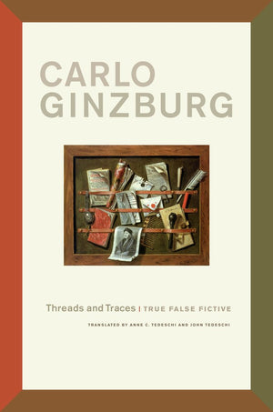 Threads And Traces: True False Fictive,New