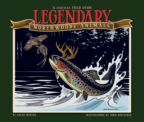 Legendary Northwoods Animals,Used