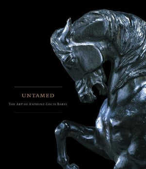 Untamed: The Art of AntoineLouis Barye