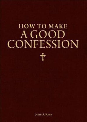 How to Make a Good Confession: A Pocket Guide to Reconciliation with God,Used