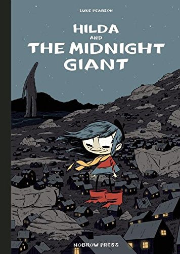 Hilda and the Midnight Giant (Nobrow Edition) (Hildafolk),Used