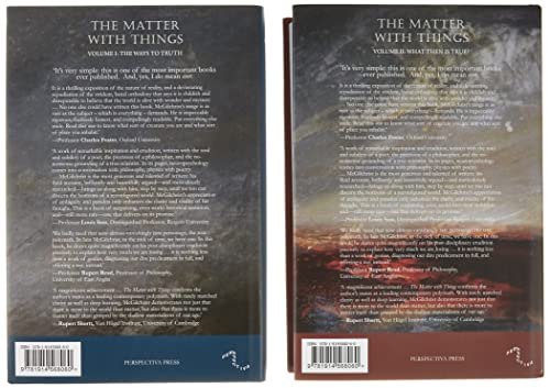 The Matter With Things: Our Brains, Our Delusions, and the Unmaking of the World,Used