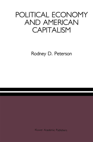 Political Economy and American Capitalism,Used