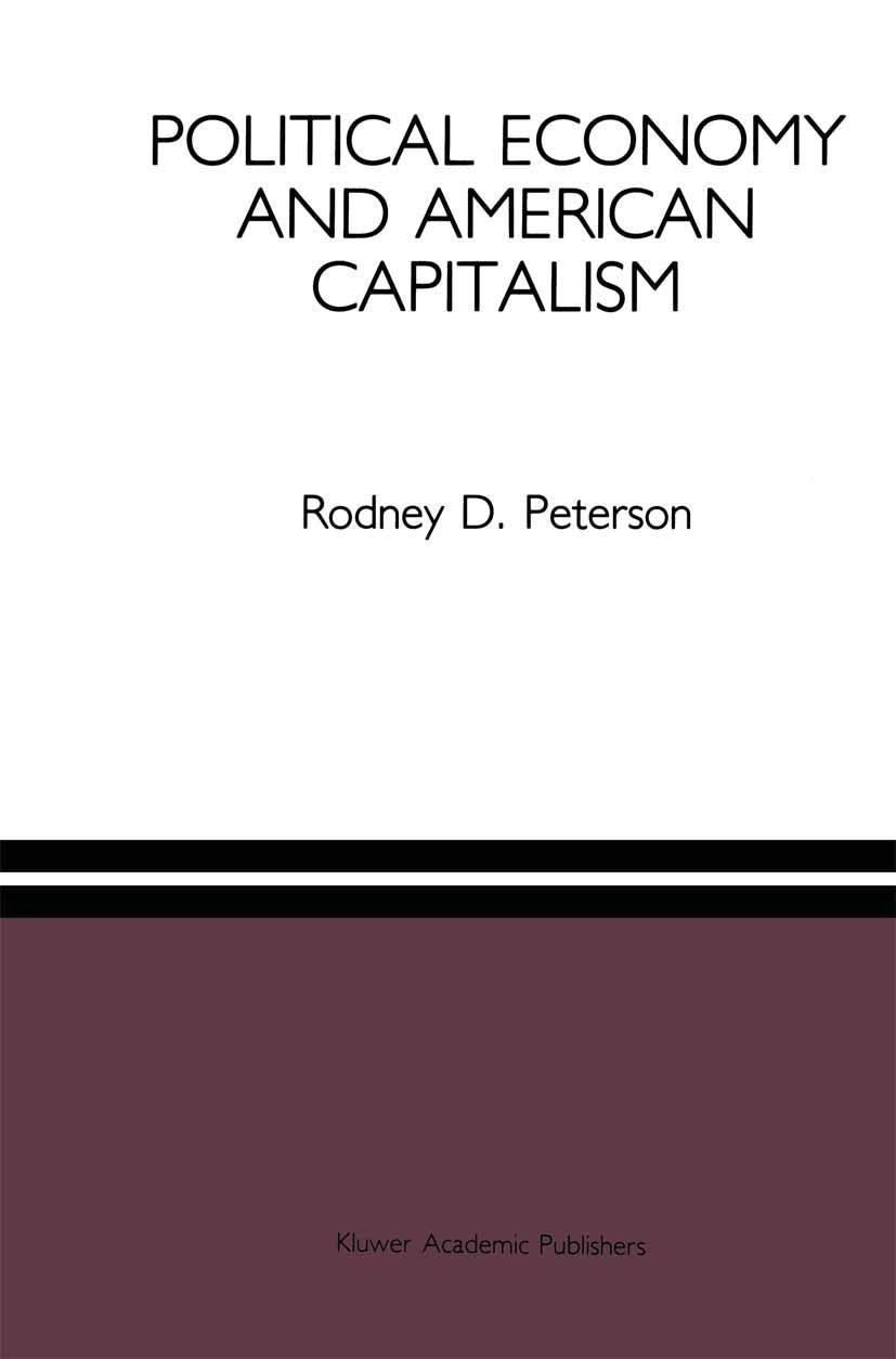 Political Economy and American Capitalism,Used