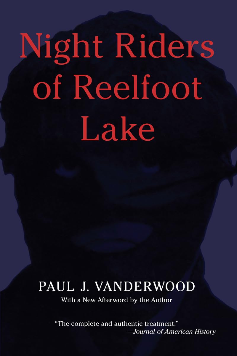 Night Riders of Reelfoot Lake (Fire Ant Books),Used
