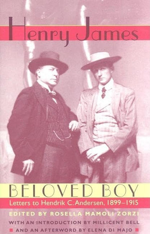 Beloved Boy: Letters To Hendrik C. Andersen, 18991915