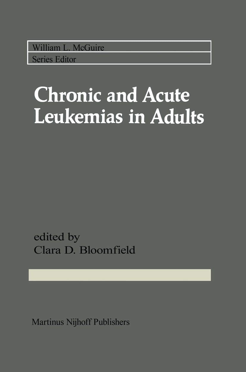 Chronic and Acute Leukemias in Adults (Cancer Treatment and Research, 26),Used