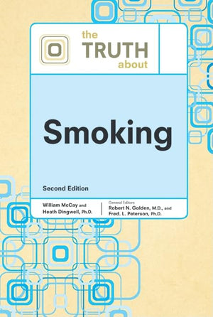The Truth about Smoking (Truth about (Facts on File)),Used