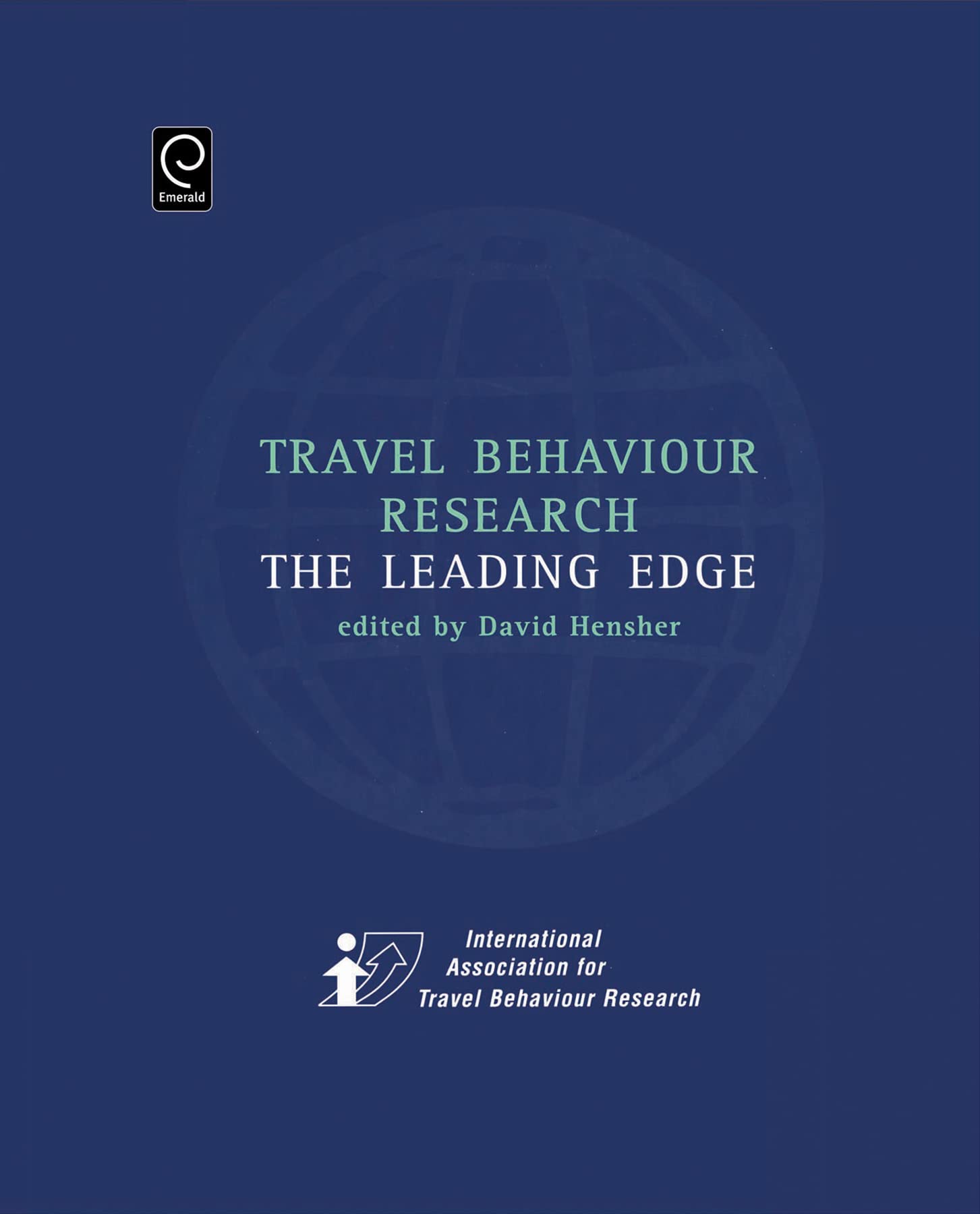 Travel Behaviour Research: The Leading Edge,Used