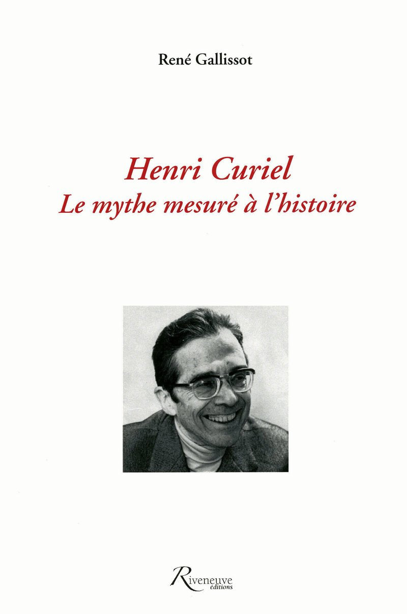 Henri Curiel le mythe mesur  l'Histoire,Used