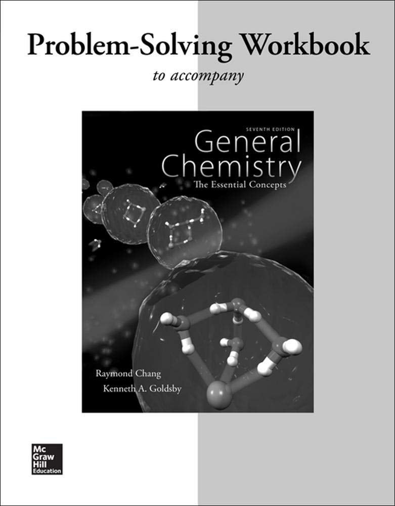 Workbook with Solutions to accompany General Chemistry: The Essential Concepts,Used