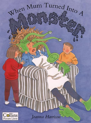 When Mum Turned into a Monster,Used