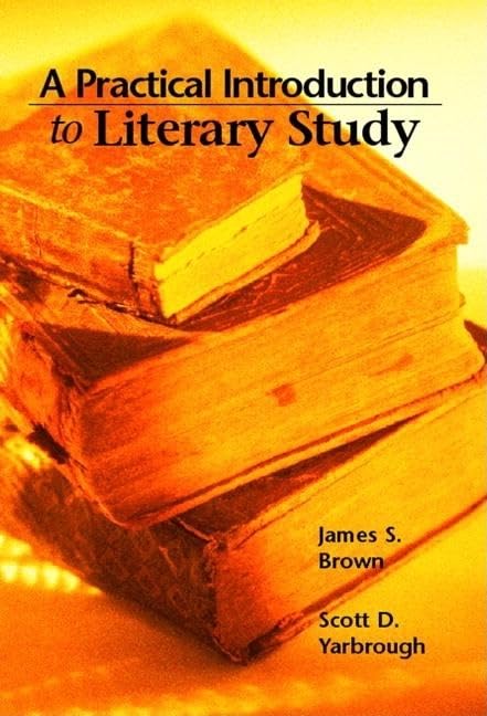 Practical Introduction to Literary Study, A,New