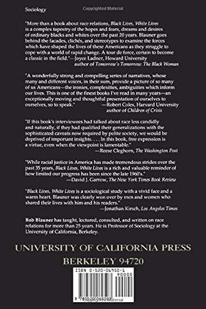 Black Lives, White Lives: Three Decades Of Race Relations In America,New