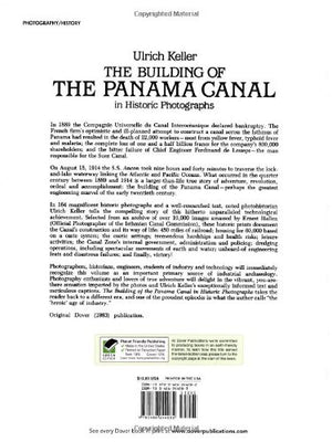 The Building Of The Panama Canal In Historic Photographs,New