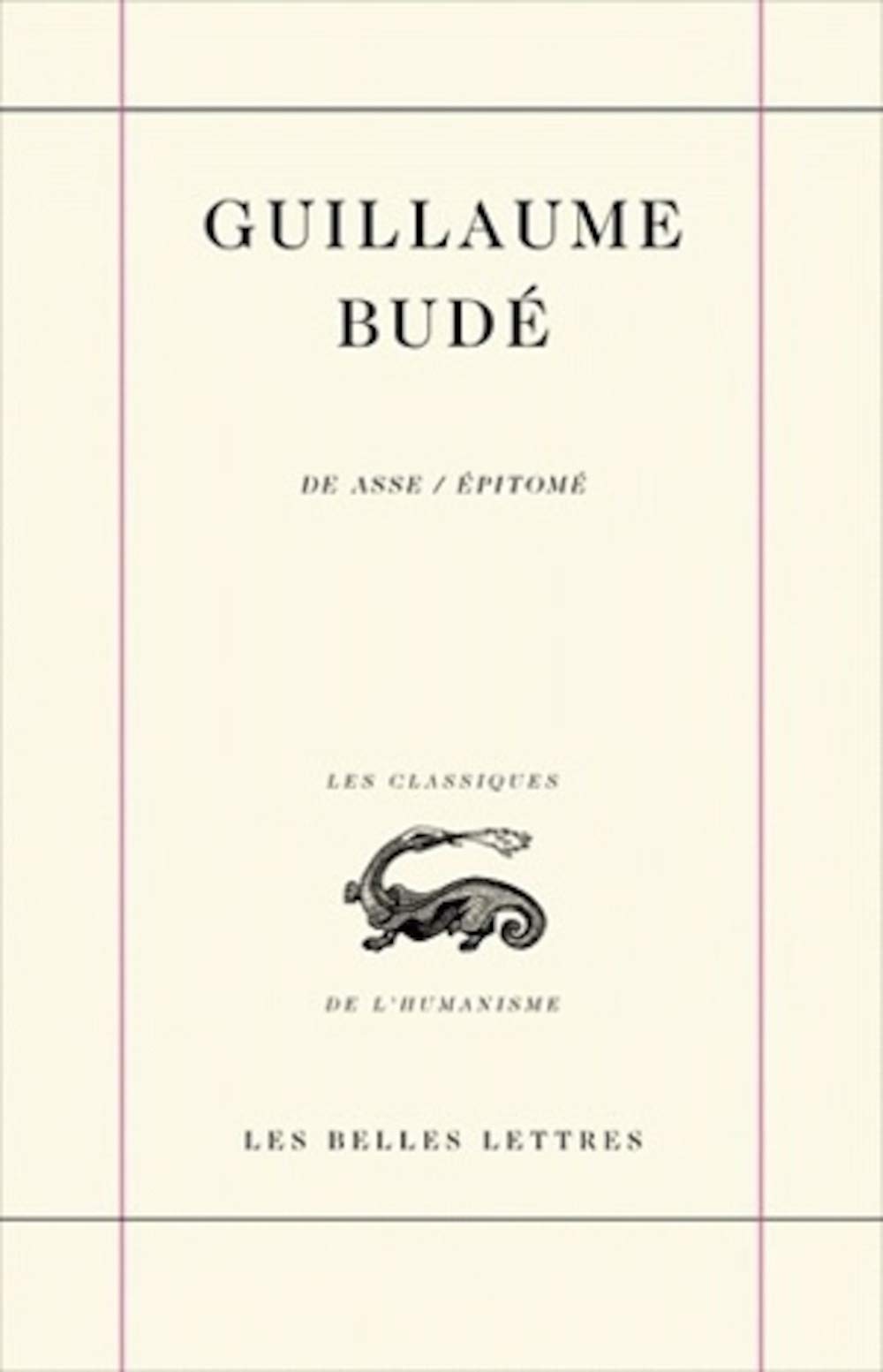 Epitome Du Livre De Asse (Classiques De L'Humanisme) (French Edition),Used