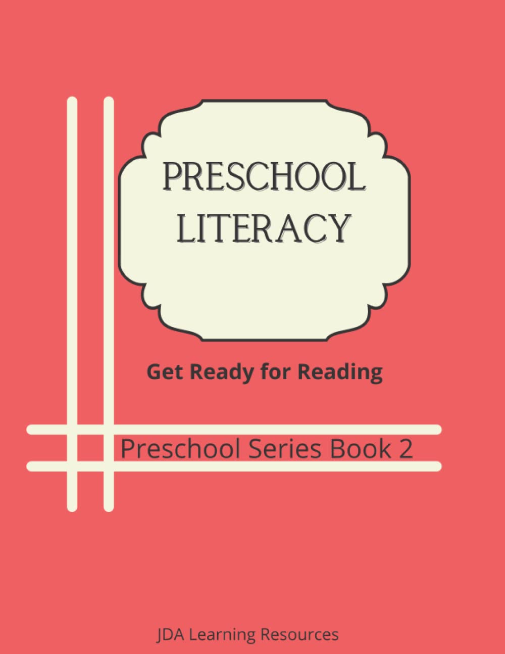 Preschool Literacy: Get ready for reading,Used