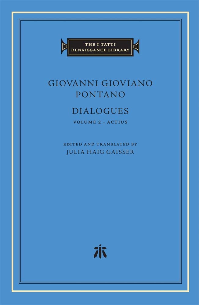 Dialogues, Volume 2: Actius (The I Tatti Renaissance Library),Used