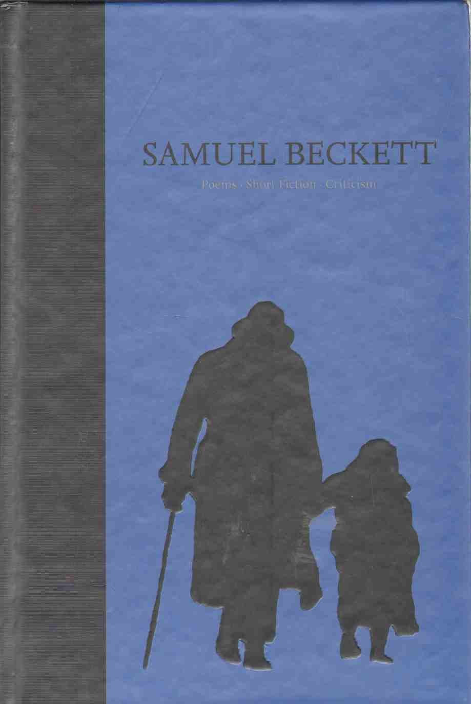 Samuel Beckett: Poems, Short Fiction, Criticism, Vol. 4,Used