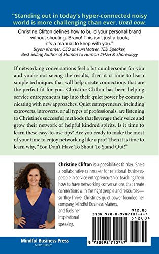 You don't have to shout to Stand Out: Networking Conversations that Inspire Interest and Create Connections (Techniques from a q,Used