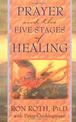 Prayer and the Five Stages of Healing,Used