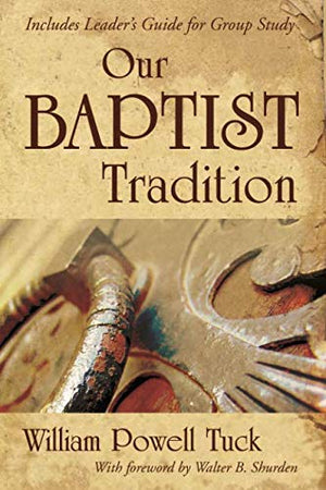 Our Baptist Tradition,Used