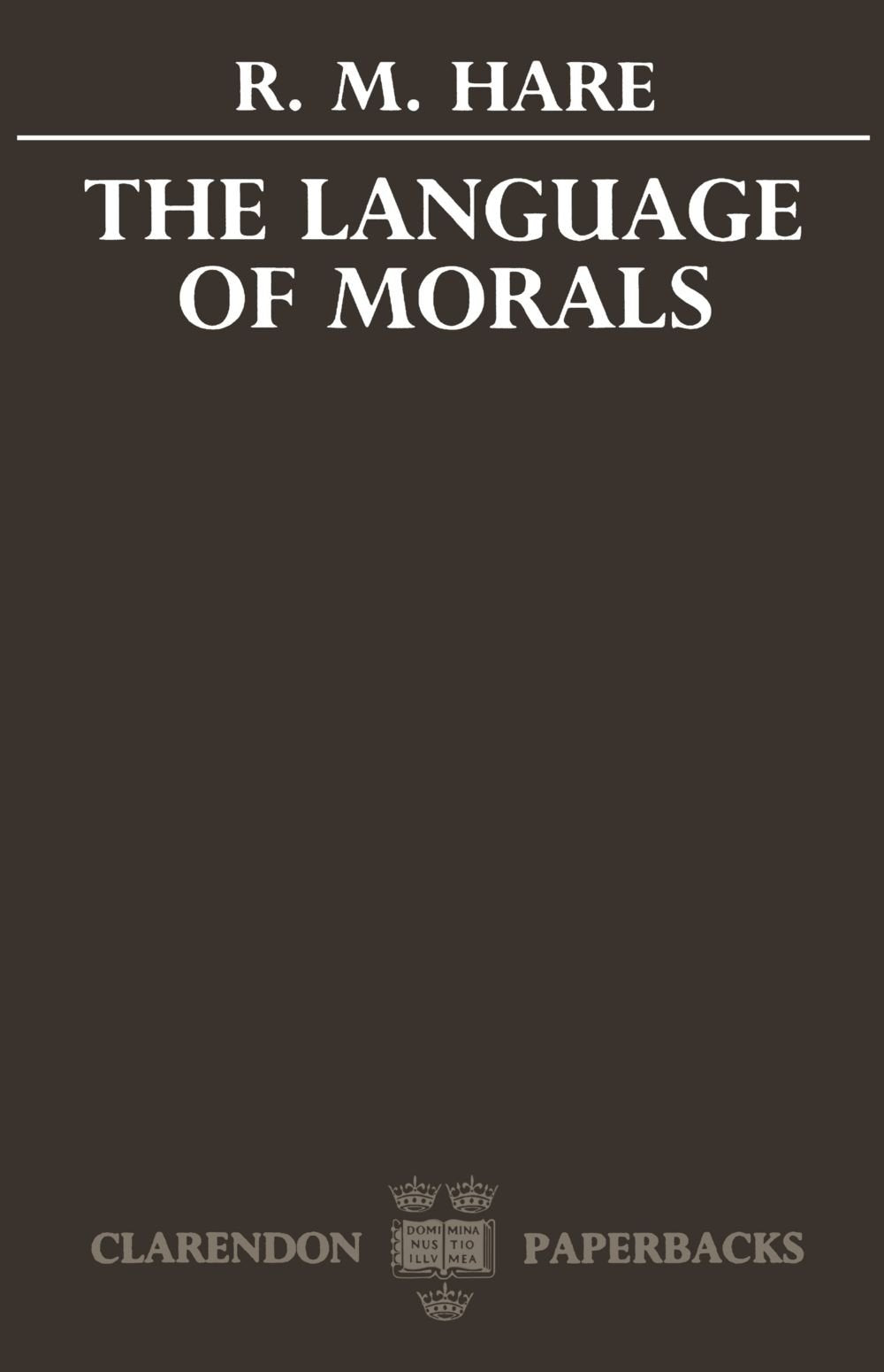 The Language of Morals,Used