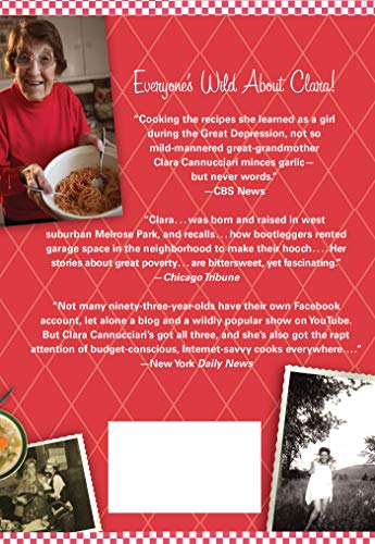 Clara's Kitchen: Wisdom, Memories, and Recipes from the Great Depression,Used