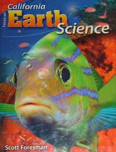 Focus on Earth Science, California Edition 2008,Used