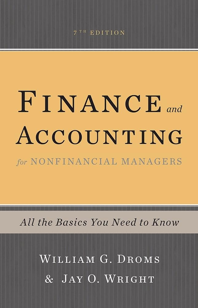 Finance and Accounting for Nonfinancial Managers: All the Basics You Need to Know,Used